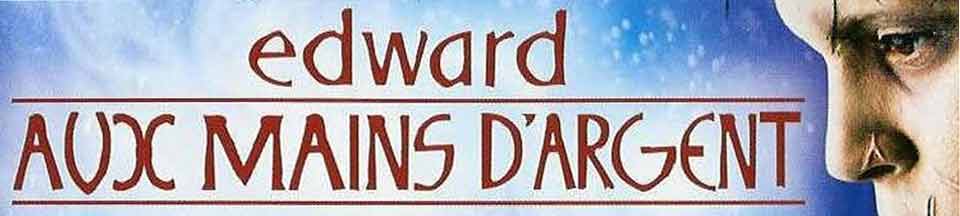 edward aux mains d'argent